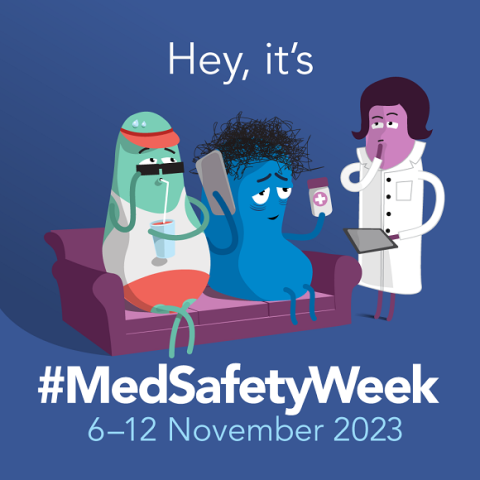 ينطلق اليوم أسبوع السلامة الدوائية (Med Safety)